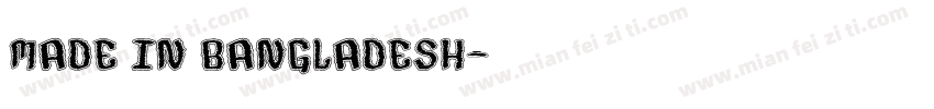 MADE IN BANGLADESH字体转换